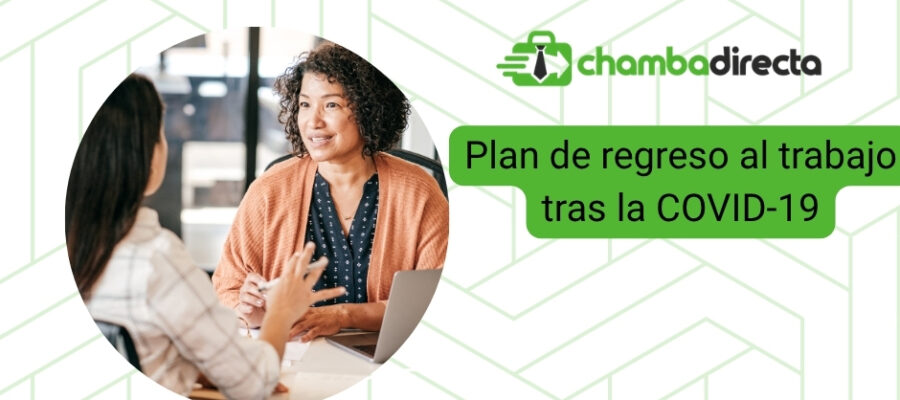 5 pasos para elaborar un plan de regreso al trabajo tras la COVID-19