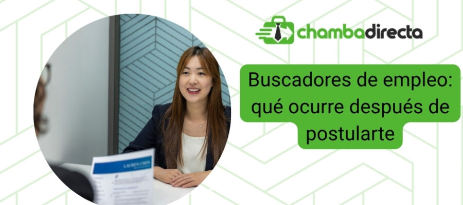 Buscadores de empleo: qué ocurre después de postularte