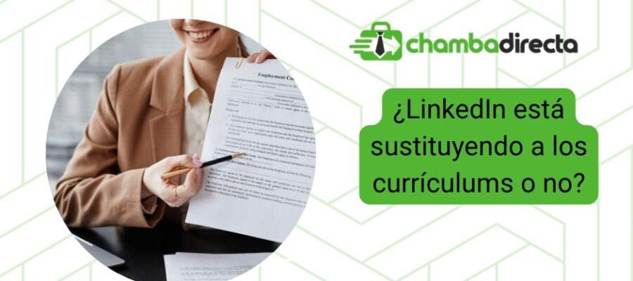 ¿LinkedIn está sustituyendo a los currículums o no?
